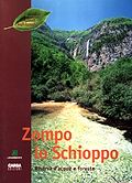 Zompo lo Schioppo - Riserva d'acque e foreste